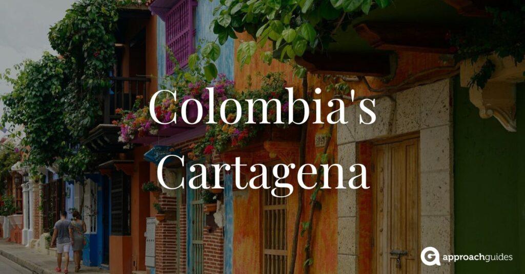 streets of Cartagena, Colombia